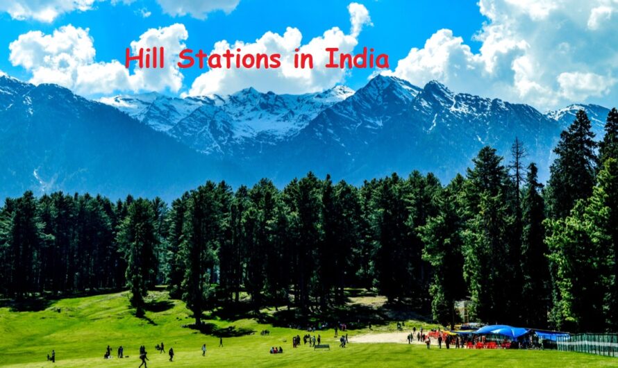 Best Hill Stations in India